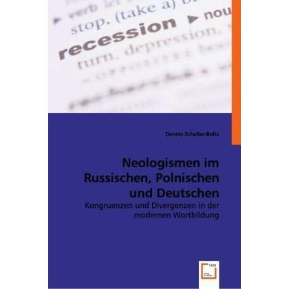 Neologismen im Russischen, Polnischen und Deutschen, Fachbücher