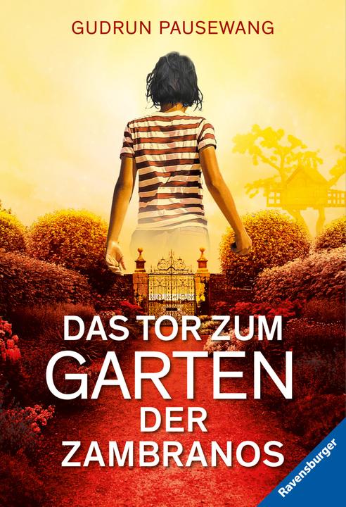 Produktbild Ravensburger Das Tor zum Garten der Zambranos (Deutsch, Gudrun Pausewang, 2017)