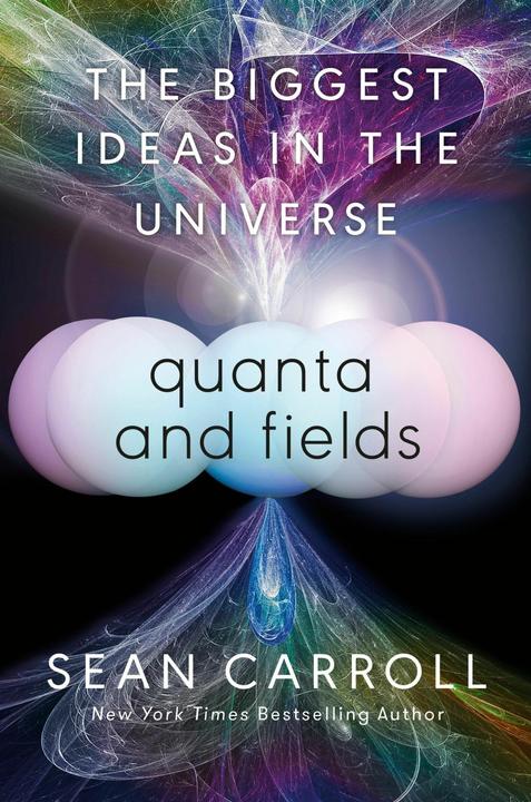 Immagine prodotto Quanta and Fields (Inglese, Sean Carroll, 2024)