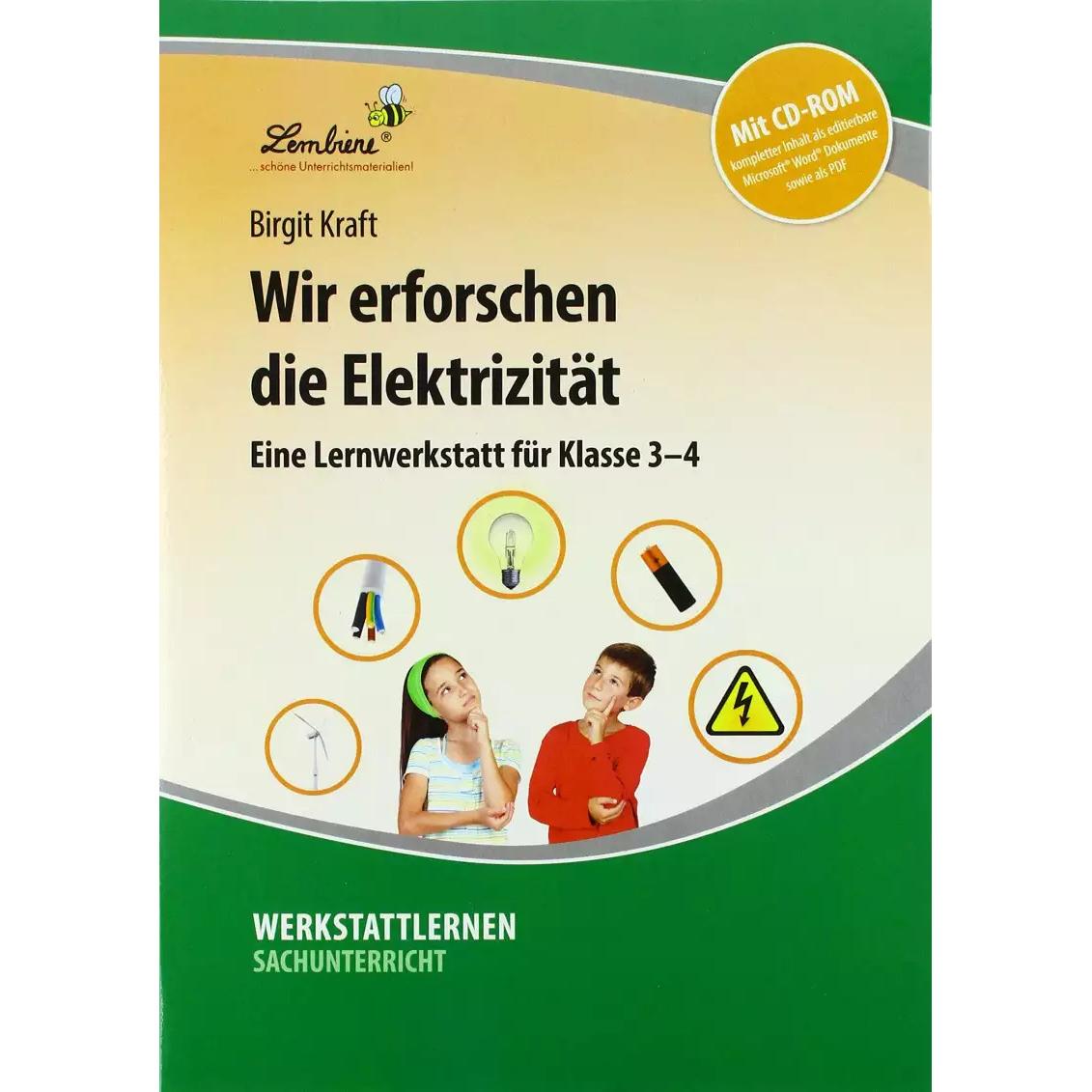 Wir erforschen die Elektrizität (Set), Schulbücher von Birgit Kraft