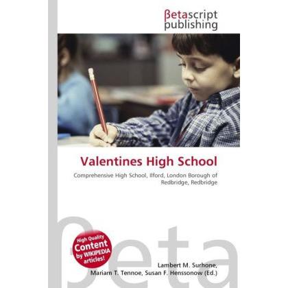 Valentines High School, Schulbücher von Susan F. Marseken, Lambert M. Surhone, Miriam T. Timpledon