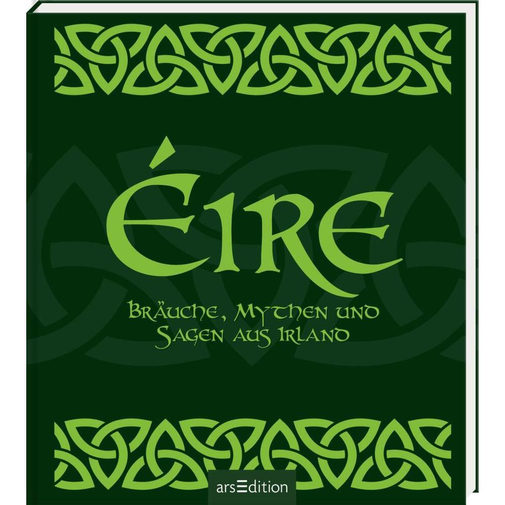 Éire, Belletristik von Ars Edition