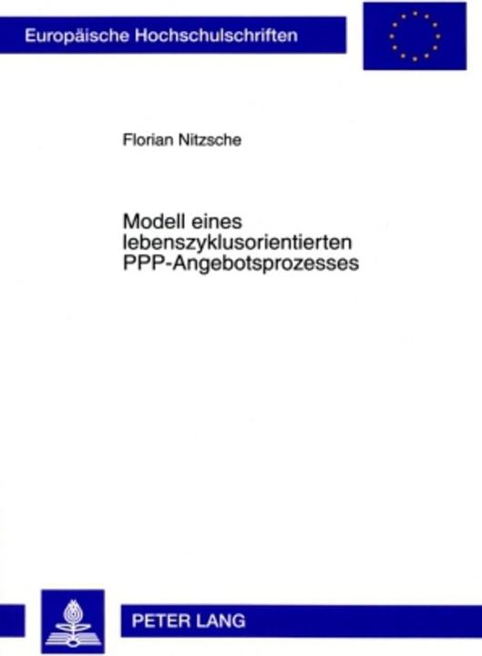 Energie-Label Modell eines lebenszyklusorientierten PPP-Angebotsprozesses (Deutsch, Florian Nitzsche, 2009)