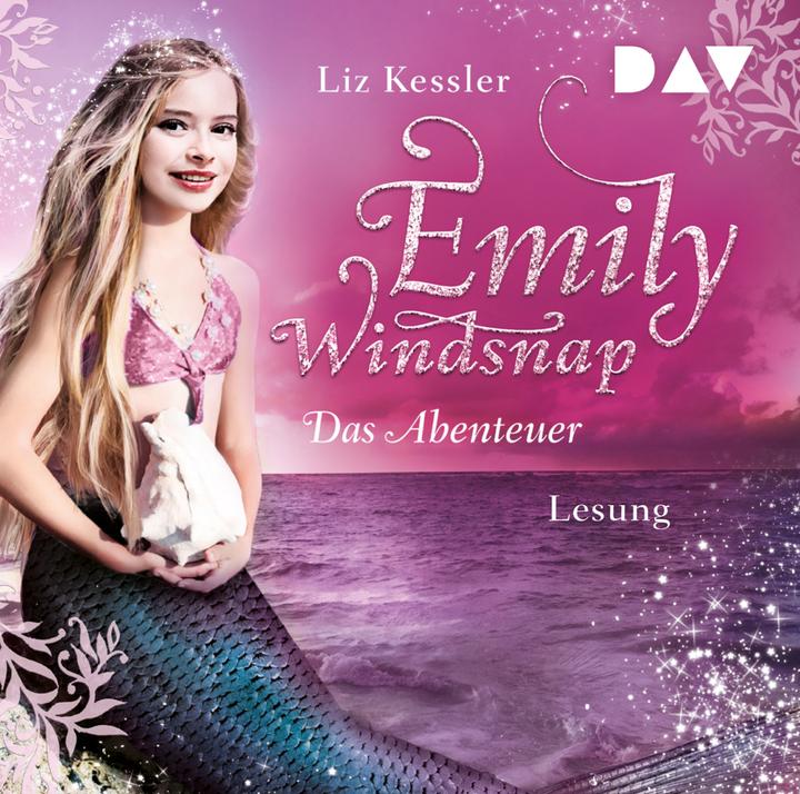 Produktbild Emily Windsnap Teil 2: Das Abenteuer (Céline Vogt, Eva Riekert, Liz Kessler, Wanda Kosmala, Deutsch)