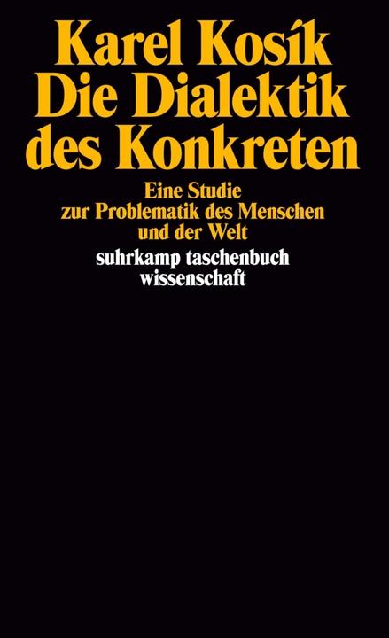 Produktbild Die Dialektik des Konkreten (Deutsch, Karel Kosík, 1986)