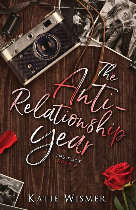 Produktbild The Anti-Relationship Year (Englisch, Katie Wismer, 2021)