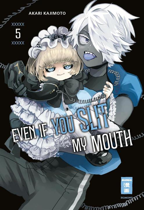 Produktbild Even if you slit my Mouth 05 (Deutsch, Akari Kajimoto, 2025)
