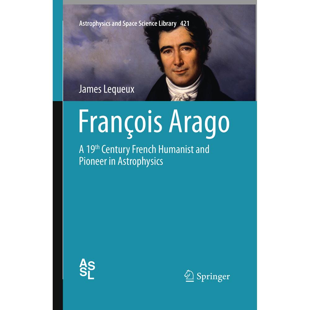 François Arago, Fachbücher von James Lequeux