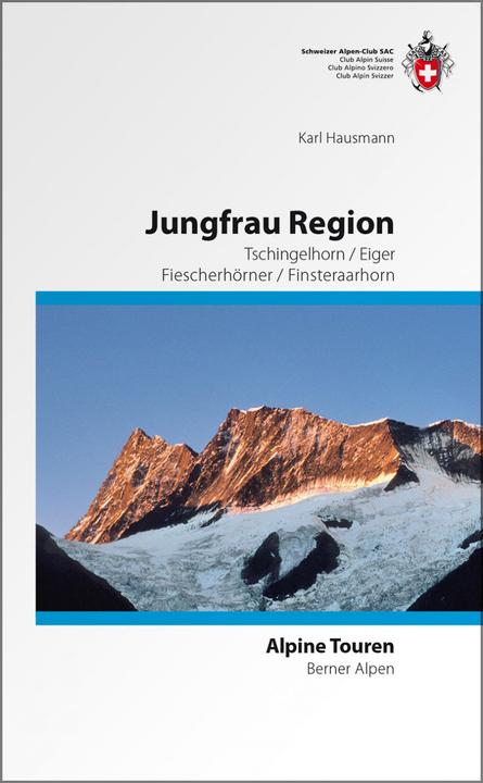 Produktbild Berner Alpen. Jungfrau Region (Deutsch, Karl Hausmann, 2010)