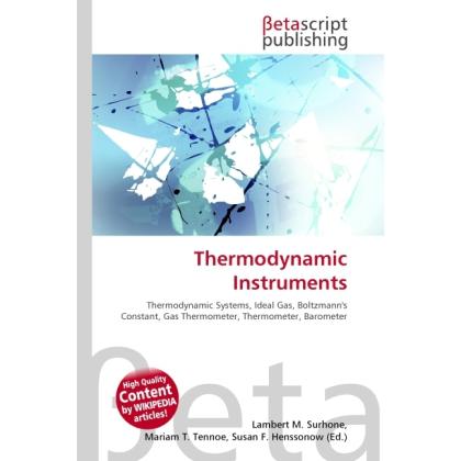 Thermodynamic Instruments, Fachbücher von Lambert M. Surhone, Miriam T. Timpledon, Susan F. Marseken