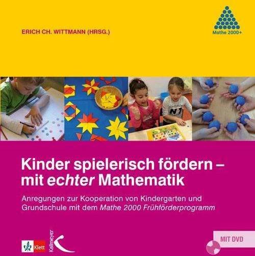 Produktbild Kinder spielerisch fördern - mit echter Mathematik (Deutsch, Erich Ch. Wittmann, 2016)