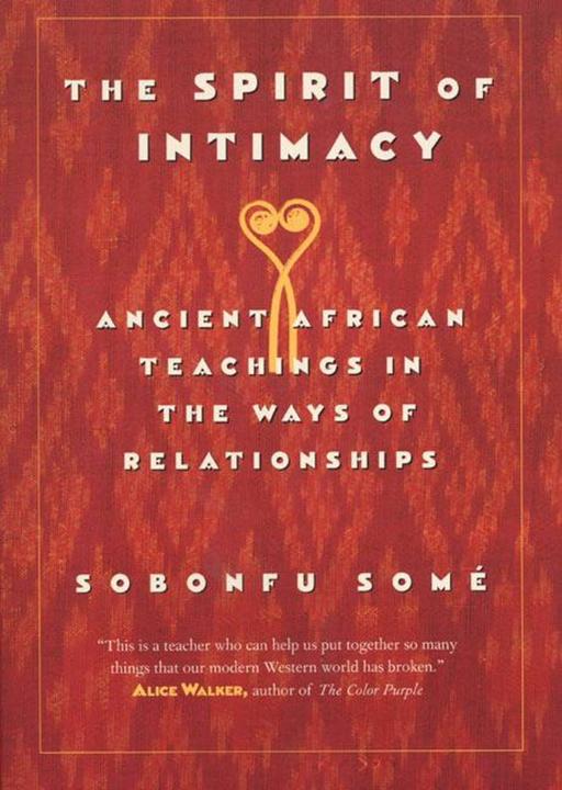 Produktbild The Spirit of Intimacy (Englisch, Sobonfu Some, 2000)