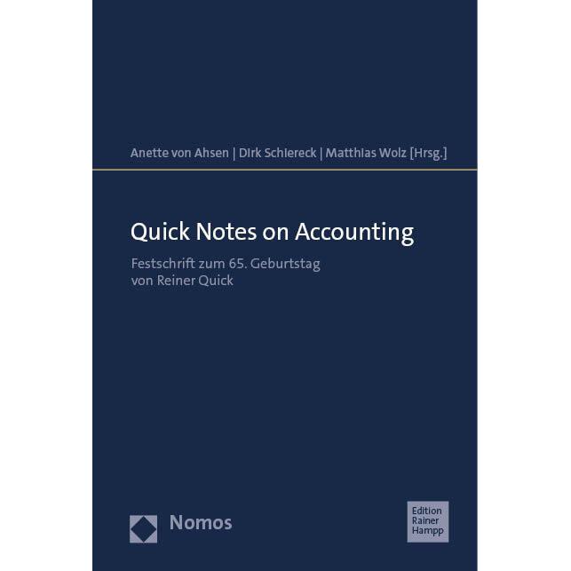 Quick Notes on Accounting, Sachbücher von Dirk/Wolz, Schiereck