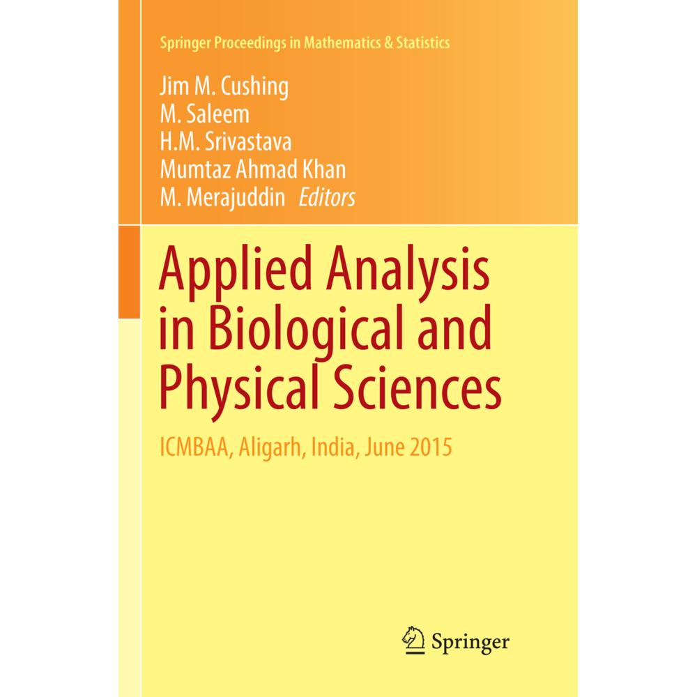 Applied Analysis in Biological and Physical Sciences, Fachbücher von M. Merajuddin, M. Saleem, H. M. Srivastava, Jim M. ...
