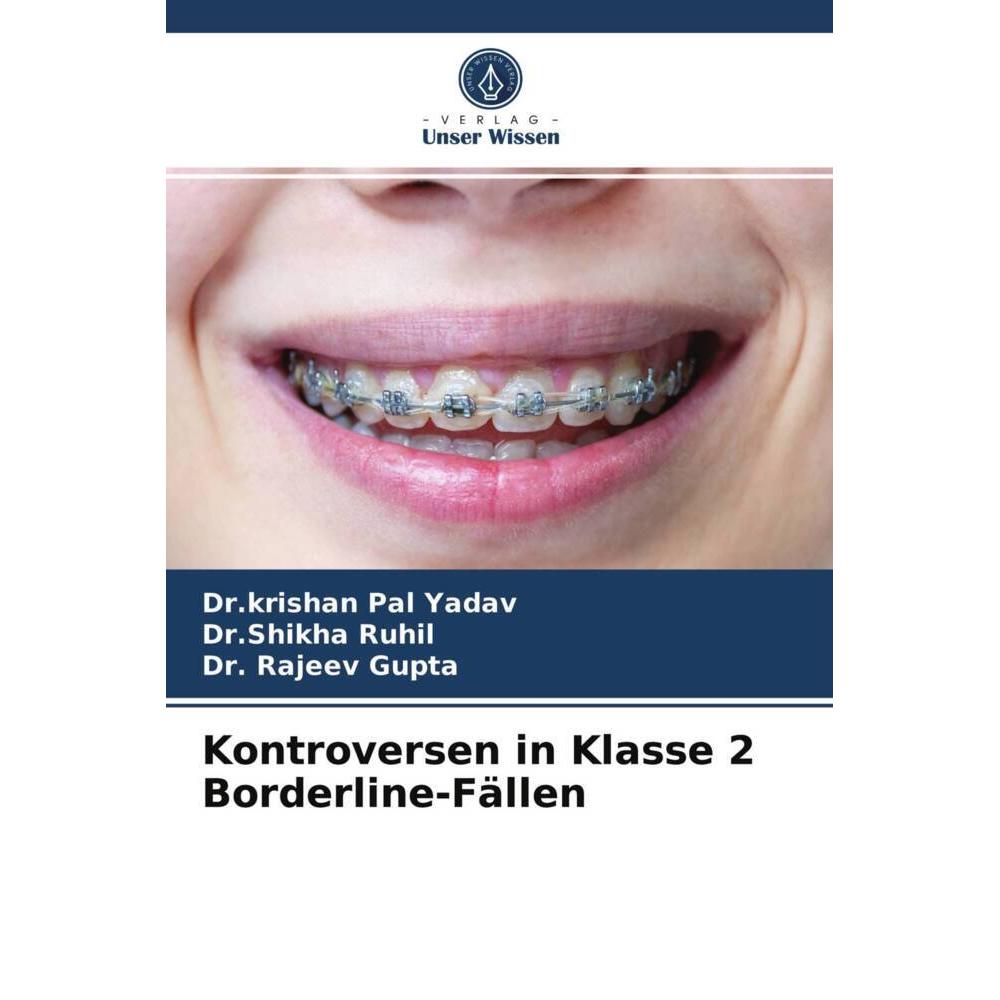 Kontroversen in Klasse 2 Borderline-Fällen, Fachbücher von Dr. Rajeev Gupta, Dr.krishan Pal Yadav, Dr.Shikha Ruhil