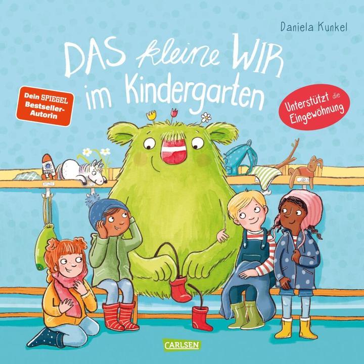 Produktbild Das kleine WIR im Kindergarten (Deutsch, Daniela Kunkel, 2021)