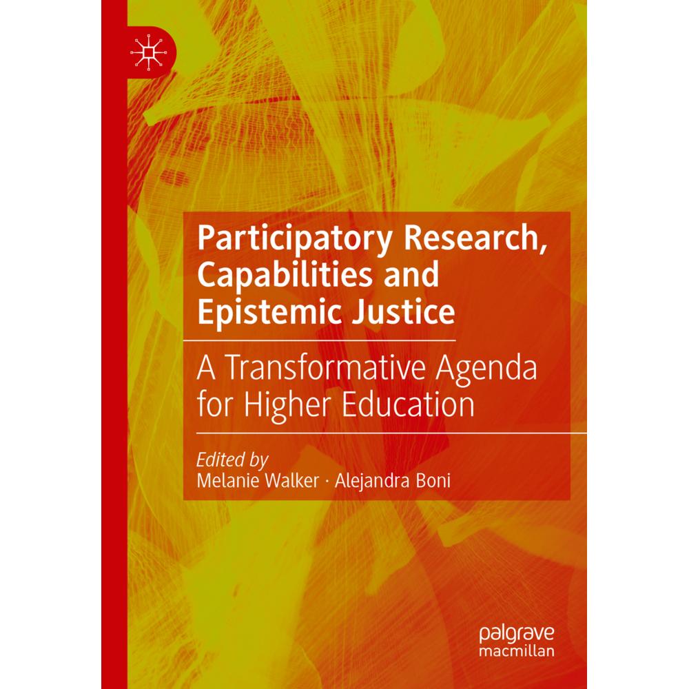 Participatory Research, Capabilities and Epistemic Justice, Fachbücher von Melanie Walker, Alejandra Boni