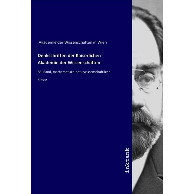 Denkschriften der Kaiserlichen Akademie der Wissenschaften, Fachbücher von Akademie der Wissenschaften in Wien
