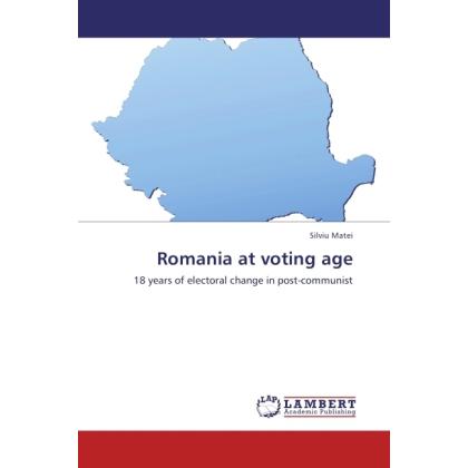 Romania at voting age, Fachbücher von Silviu Matei