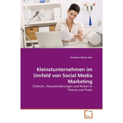 Kleinstunternehmen im Umfeld von Social Media Marketing, Fachbücher
