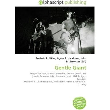 Gentle Giant, Fachbücher von Agnes F. Vandome, Frederic P. Miller, John McBrewster