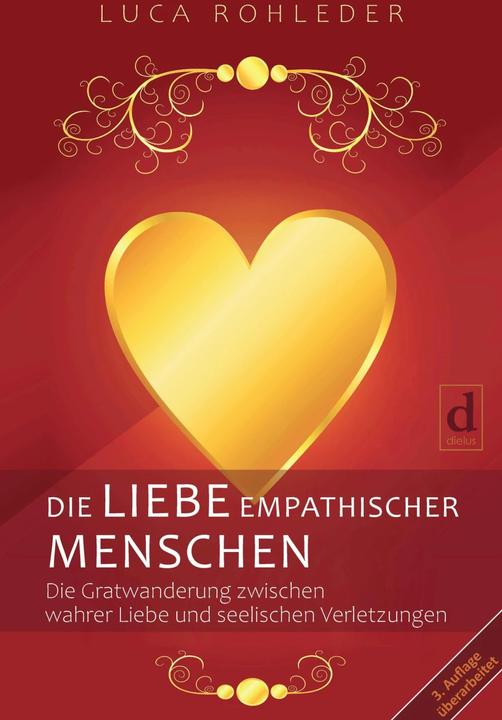 Produktbild Die Liebe Empathischer Menschen (Deutsch, Luca Rohleder, 2021)