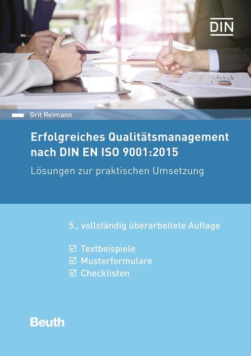 Immagine prodotto Erfolgreiches Qualitätsmanagement nach DIN EN ISO 9001:2015 (Tedesco, Grana Reimann, 2017)