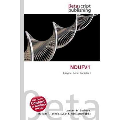 NDUFV1, Fachbücher von Lambert M. Surhone, Miriam T. Timpledon, Susan F. Marseken