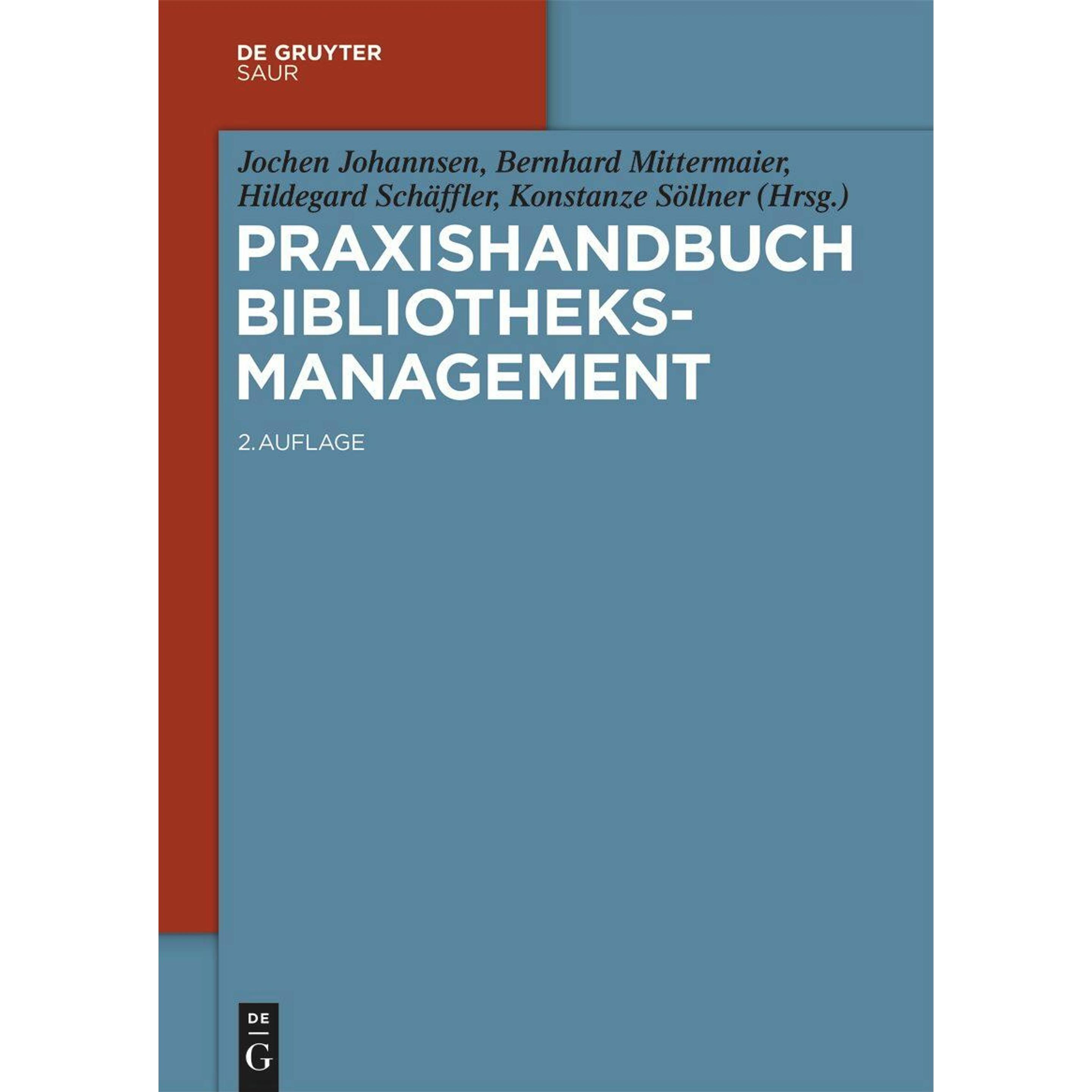 Thumbnail - Praxishandbuch Bibliotheksmanagement, Fachbücher von Bernhard/Schäfflerua, Hildegard, Mittermaier