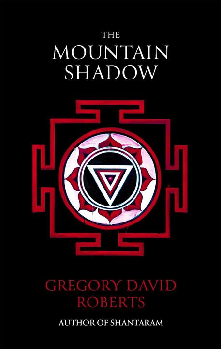 Produktbild The Mountain Shadow (Englisch, Gregory David Roberts, 2016)