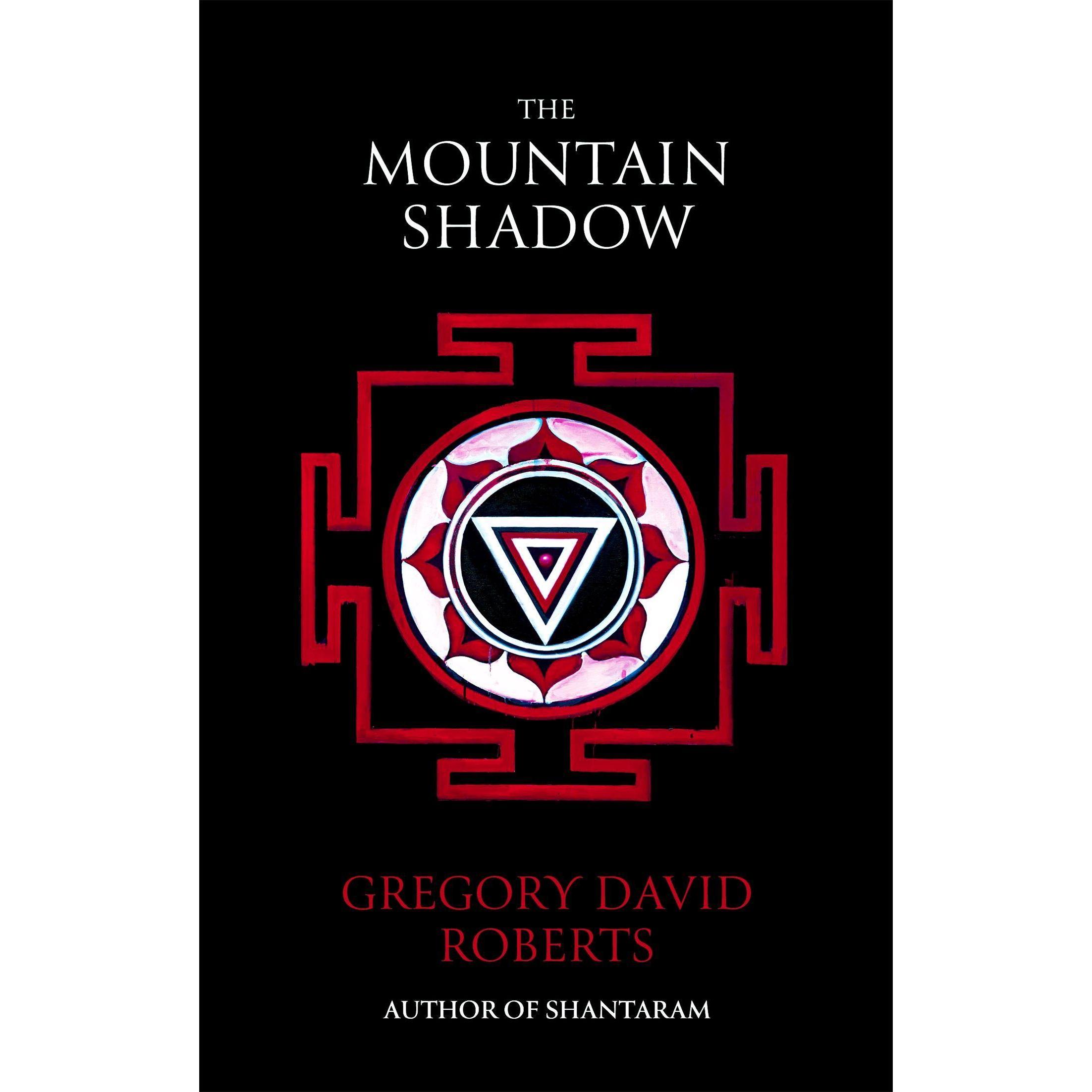 The Mountain Shadow, Belletristik von Roberts Gregory David