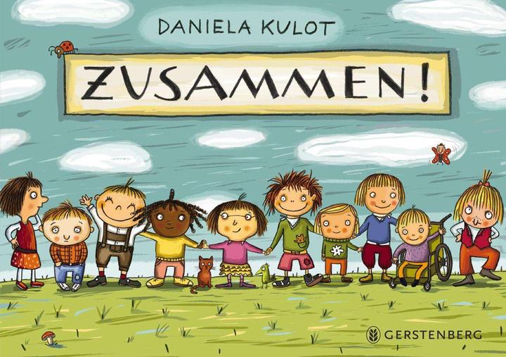 Produktbild Zusammen! (Deutsch, Daniela Kulot, 2016)