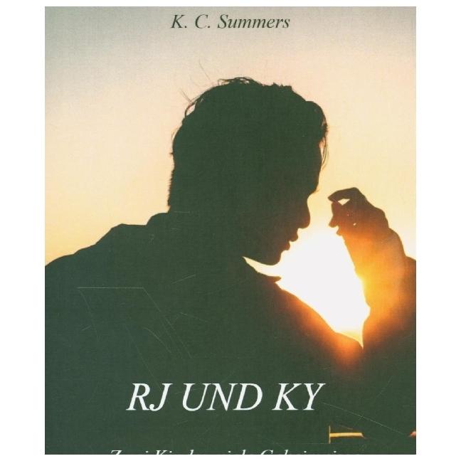 RJ und Ky, Belletristik von K. C. Summers
