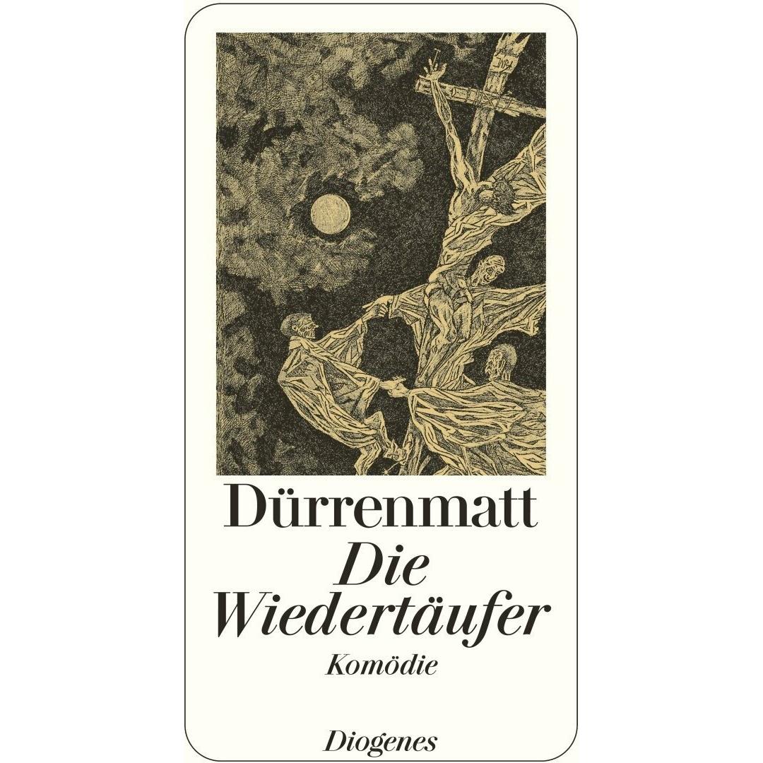 Die Wiedertäufer, Belletristik von Friedrich Dürrenmatt