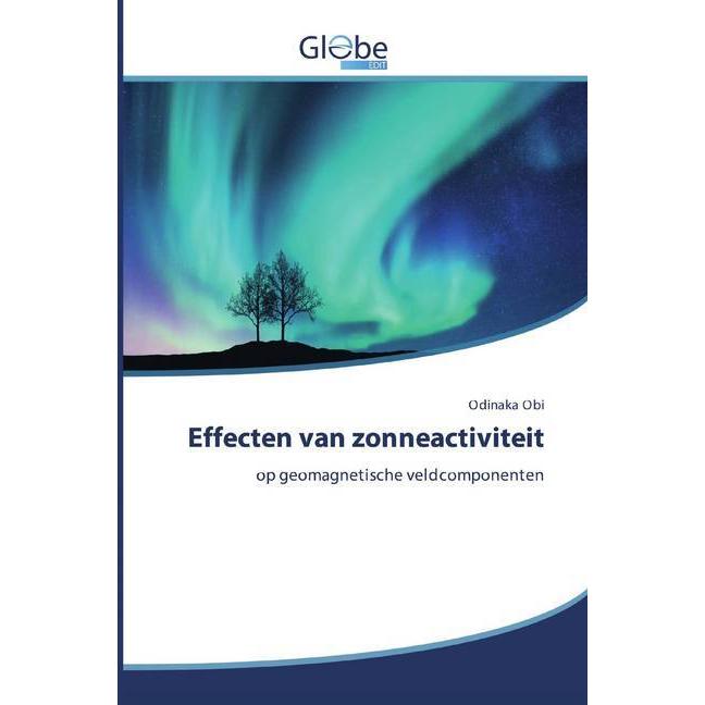 Effecten van zonneactiviteit, Fachbücher von Odinaka Obi