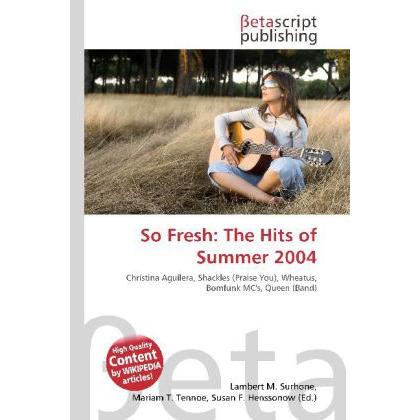 So Fresh: The Hits of Summer 2004, Fachbücher