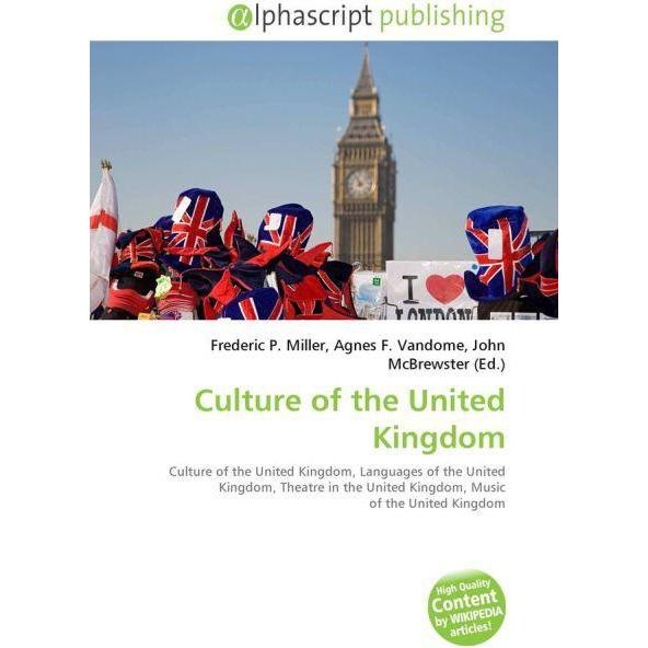 Thumbnail - Culture of the United Kingdom, Fachbücher von Agnes F. Vandome, Frederic P. Miller, John McBrewster