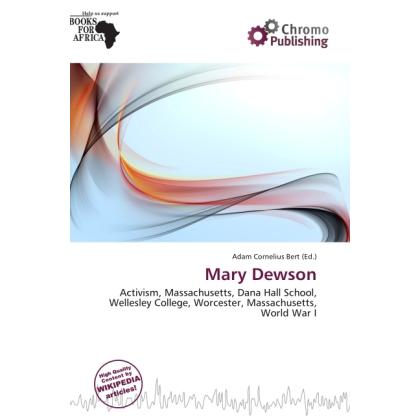 Mary Dewson, Fachbücher von Adam Cornelius Bert