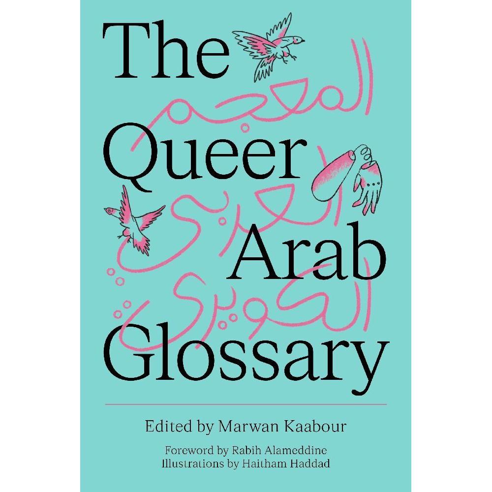Thumbnail - Queer Arab Glossary, Sachbücher von Kabbour Marwan