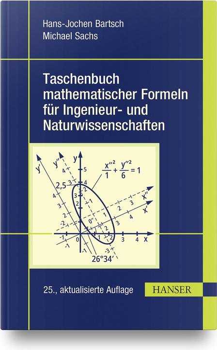 Produktbild Taschenbuch mathematischer Formeln für Ingenieur- und Naturwissenschaften (Deutsch, Hans-Jochen Bartsch, Michael Sachs, 2023)