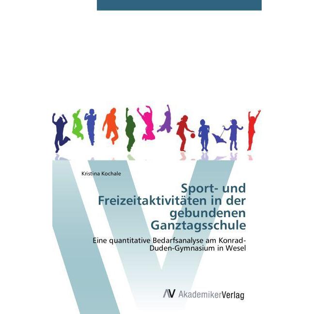 Sport- und Freizeitaktivitäten in der gebundenen Ganztagsschule, Ratgeber