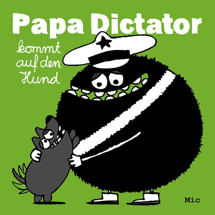 Produktbild Papa Dictator kommt auf den Hund (Deutsch, 2015)