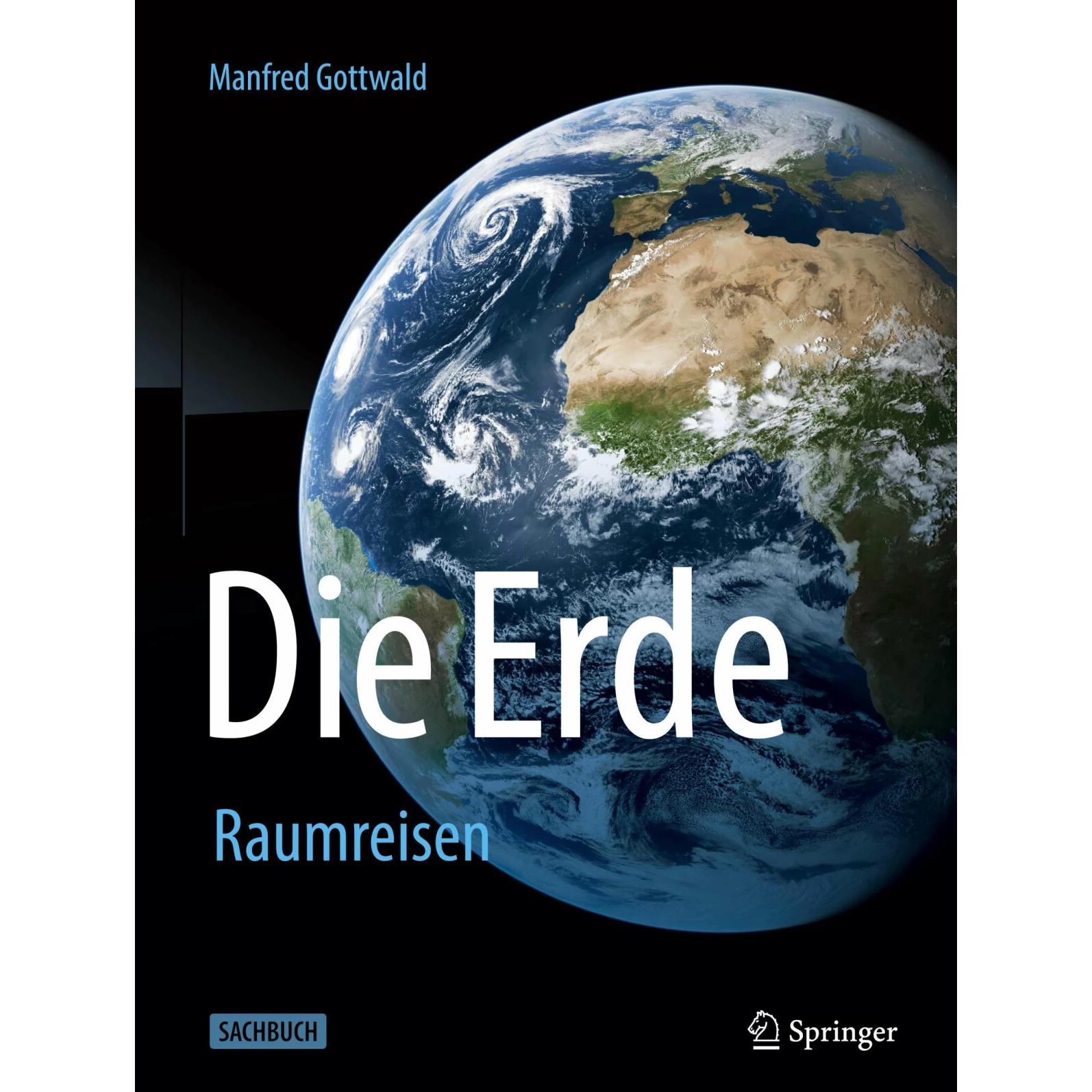 Die Erde, Sachbücher von Manfred Gottwald