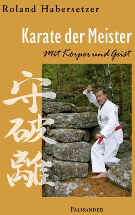 Produktbild Karate der Meister (Deutsch, Roland Habersetzer, 2010)
