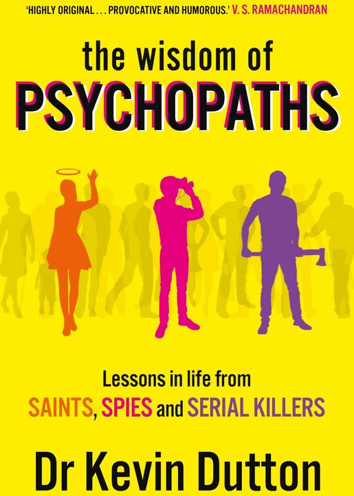 Produktbild The Wisdom of Psychopaths (Englisch, Kevin Dutton, 2013)