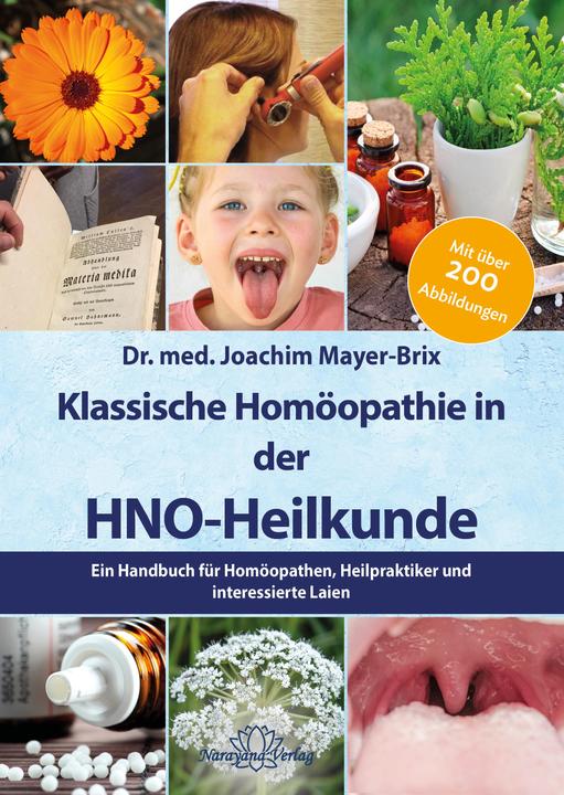 Produktbild Klassische Homöopathie in der HNO-Heilkunde (Deutsch, Joachim Mayer-Brix, 2023)