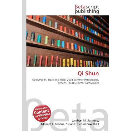Qi Shun, Ratgeber von Lambert M. Surhone, Mariam T. Tennoe, Susan F. Henssonow