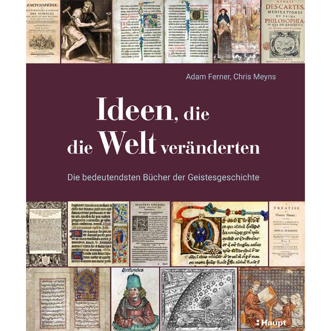 Ideen, die die Welt veränderten, Sachbücher von Adam Ferner
