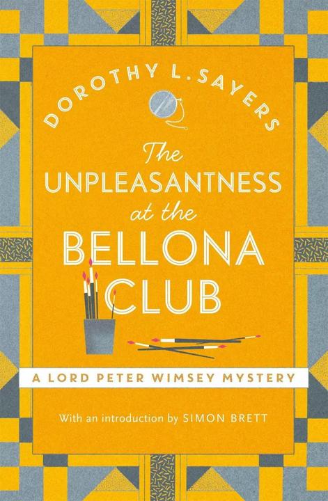 Produktbild The Unpleasantness at the Bellona Club (Englisch, Dorothy L. Sayers, 2016)