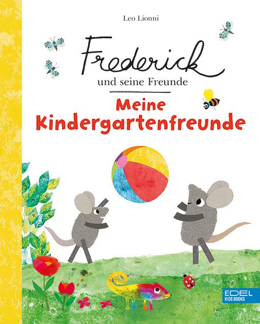 Produktbild Frederick und seine Freunde: Meine Kindergartenfreunde (Deutsch, Leo Lionni, 2021)